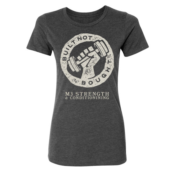 BUILT NOT BOUGHT - WOMEN'S FITTED T-SHIRT Thumbnail
